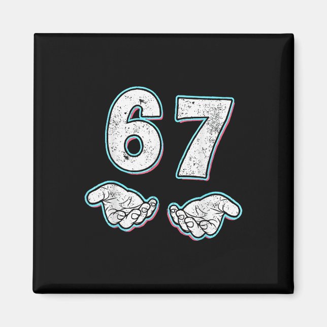 Number 67 Matching Six Seven 6 7 Meme 6-7 Hallowee Magnet (Front)