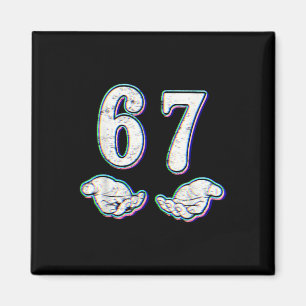 Number 67 Matching Six Seven 6 7 Meme 6-7 Hallowee Magnet