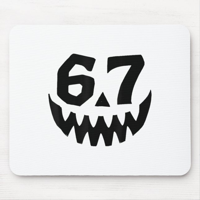Number 67 Matching Six Seven 6 7 Meme 6 7 Hallowee Mouse Mat (Front)