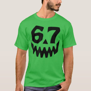 Number 67 Matching Six Seven 6 7 Meme 6 7 Hallowee T-Shirt