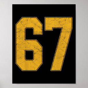Number 67 Numbered Uniform Sports Team Jersey 67th Poster