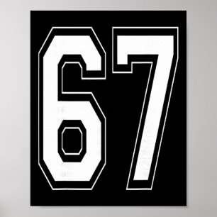 Number 67 Varsity Style Bold Sports Birthday Jerse Poster