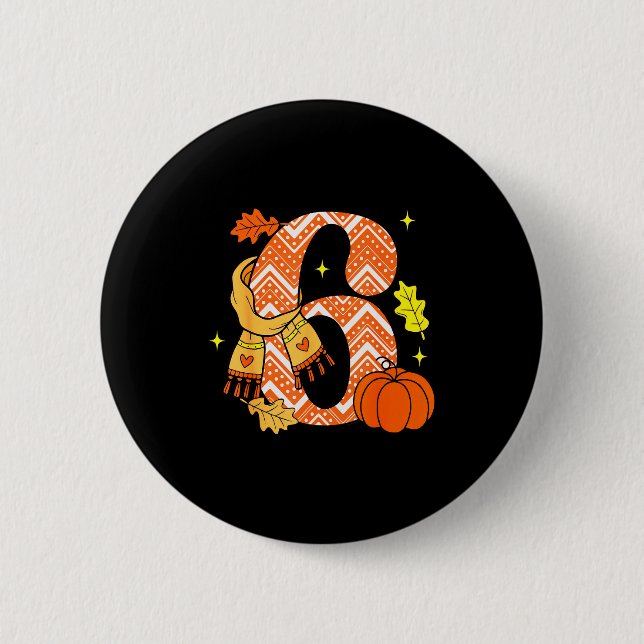 Number 6 67 Fall Autumn Pumpkin Meme Funny Six Sev 6 Cm Round Badge (Front)