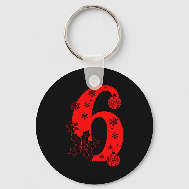 Number 6 Funny Meme Saying 67 Six Seven Christmas  Key Ring (Front)