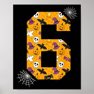 Number 6 Funny Meme Saying 6 7 Six Seven Halloween Poster