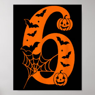 Number 6 Funny Meme Saying 6 7 Six Seven Halloween Poster