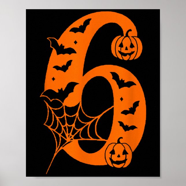Number 6 Funny Meme Saying 6 7 Six Seven Halloween Poster (Front)