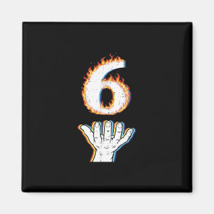 Number 6 Matching 67 Flame Men Women Kids Magnet