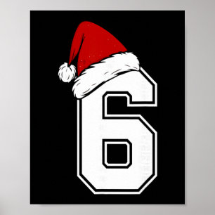 Number 6 Matching Six Seven 6 7 Meme 6 7 Christmas Poster