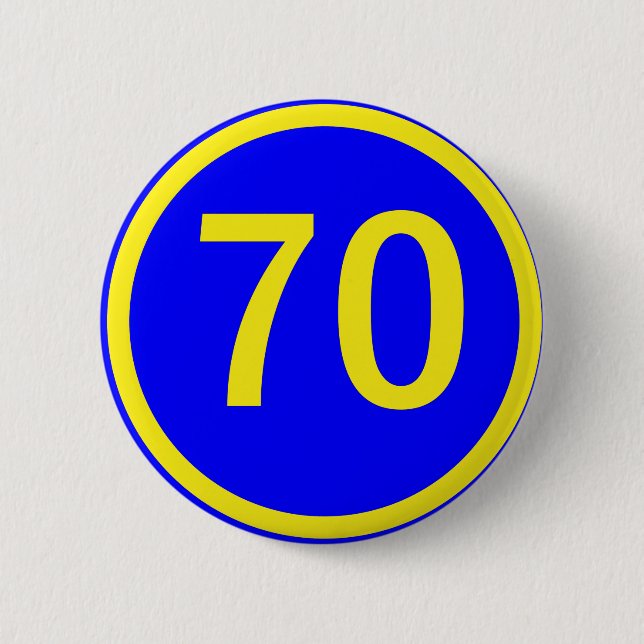 number, 70, in a circle 6 cm round badge (Front)