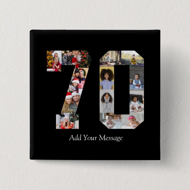 Number 70 Photo Collage 15 Cm Square Badge (Front)