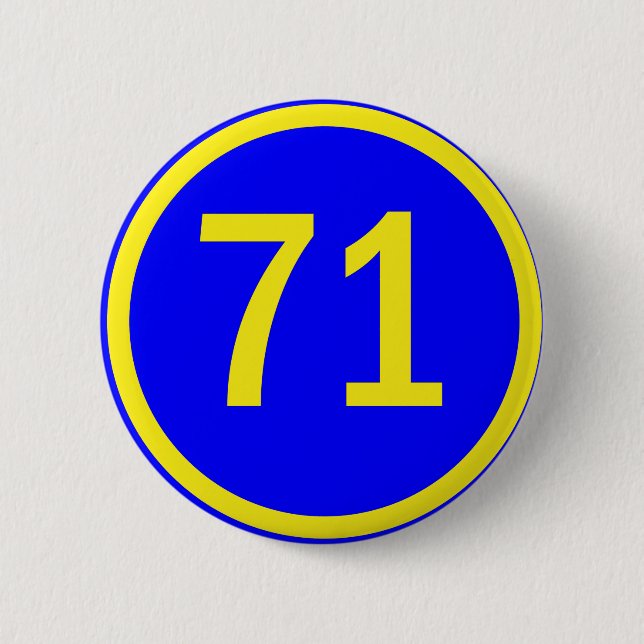 number, 71,  in a circle 6 cm round badge (Front)