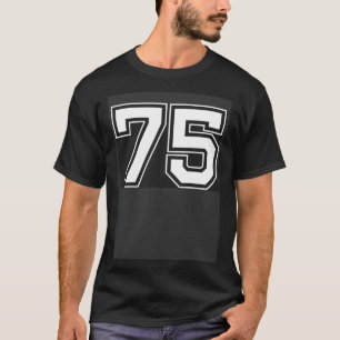 Number 75 T-Shirt