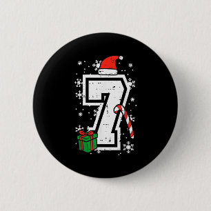 Number 7 Christmas 6 7 Xmas Matching 67 Meme Men W 6 Cm Round Badge