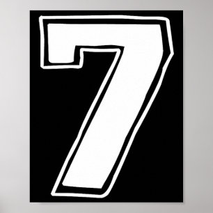 Number 7 Six Seven 6 7 Meme 67 Funny 7th Birthday Poster