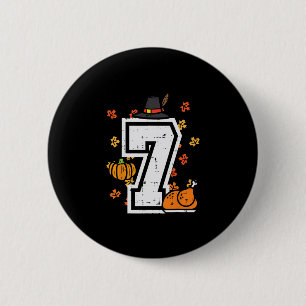 Number 7 Thanksgiving 6 7 Matching 67 Meme Men Wom Cm Round Badge