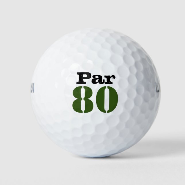 Number 80 par golf course for 80th birthday golfer golf balls (Front)
