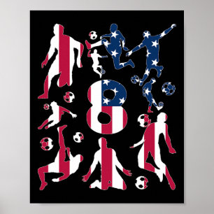 Number 8 Years Soccer 8th Birthday  Poster