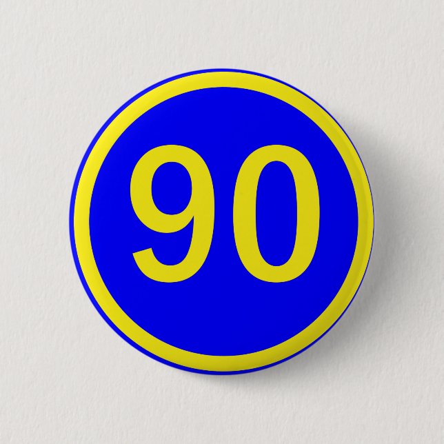 number, 90, in a circle 6 cm round badge (Front)