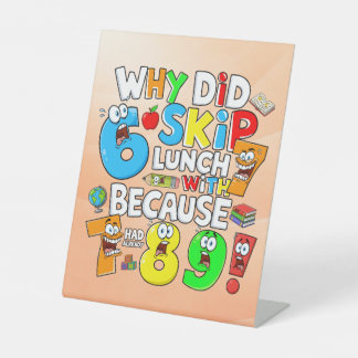Number Day Funny Maths Pedestal Sign