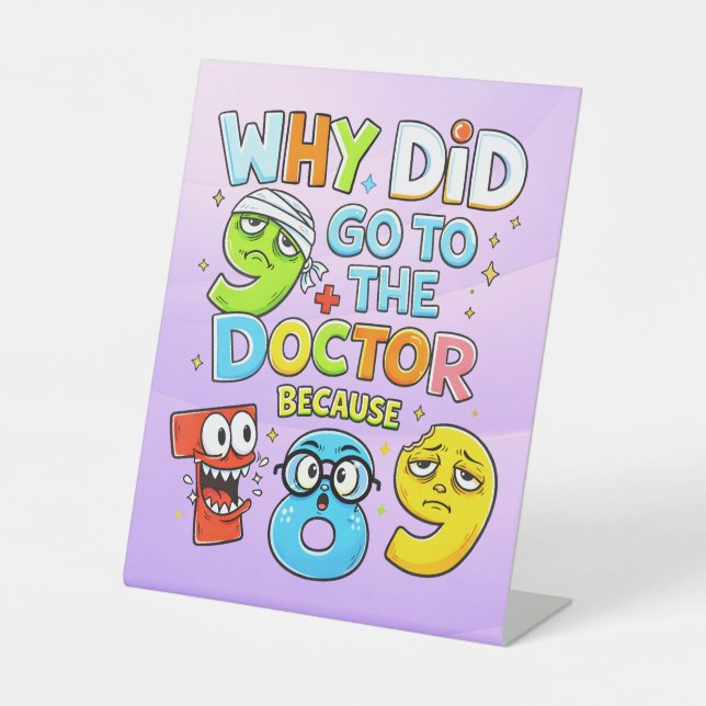 Number Day Funny Maths Pedestal Sign (Front)