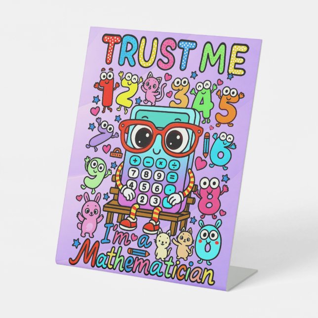 Number Day Trust Me Maths Pedestal Sign for School (Front)