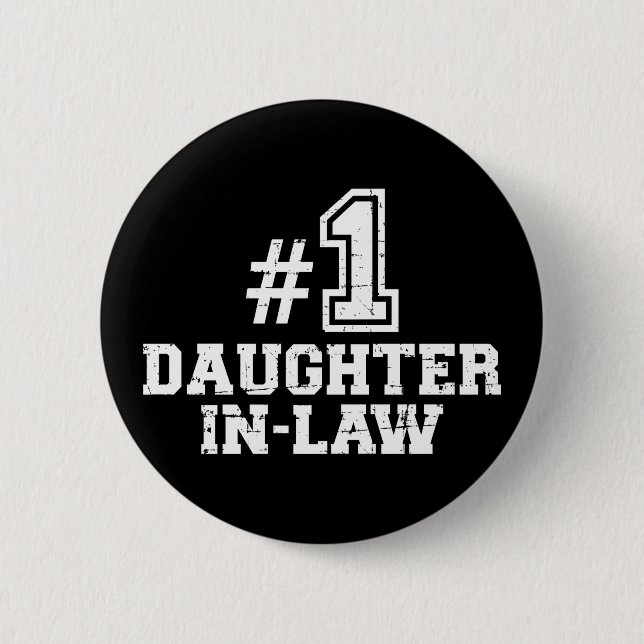 Number one 1 daughter-in-law 6 cm round badge (Front)