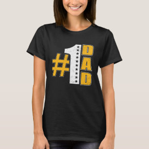 Number One Dad for Fathers Day 5 T-Shirt