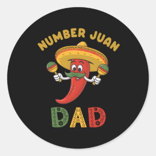 Number One Dad Funny Father's Day Mexican Juan Dad Classic Round Sticker