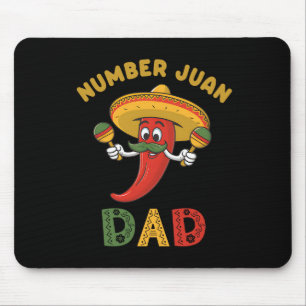Number One Dad Funny Father's Day Mexican Juan Dad Mouse Mat