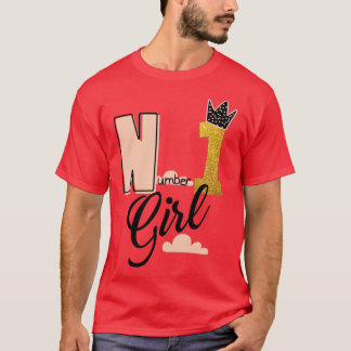 Number one Girl T-Shirt