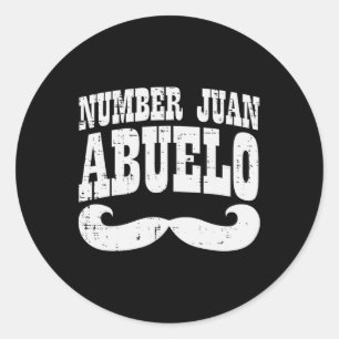 Number One Juan Abuelo Spanish Fathers Day Mexican Classic Round Sticker