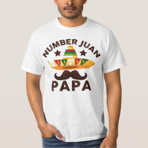 Number One Juan Papa Funny Mexican Father's Day T-Shirt
