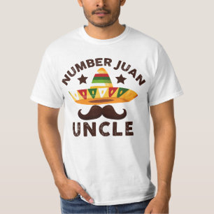 Number One Juan Uncle Mexican Father's Day Funny T-Shirt