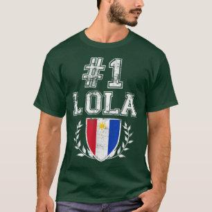 Number One Lola Filipino Grandmother T-Shirt