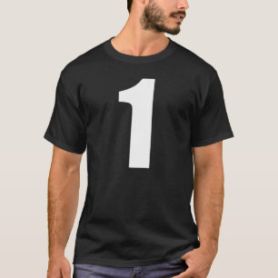 Number One Numeral 1 Plain White Numbers T-Shirt