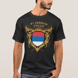 Number One Serbian Uncle T-Shirt