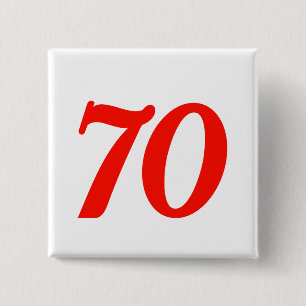 Number Seventy 70th Birthday Gifts 15 Cm Square Badge
