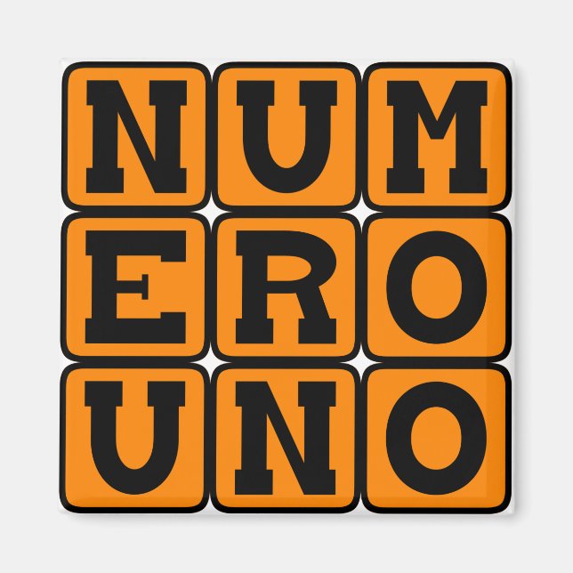 Numero Uno, Number One in Spanish Magnet (Front)