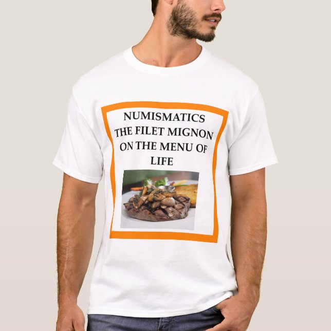 NUMISMATICS T-Shirt (Front)