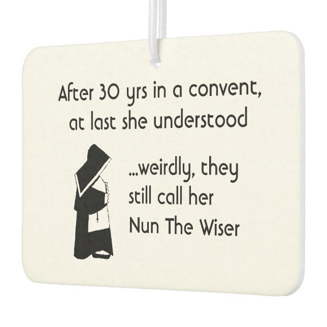 Nun Fun - clean joke, Catholic Humour Car Air Freshener (Left)