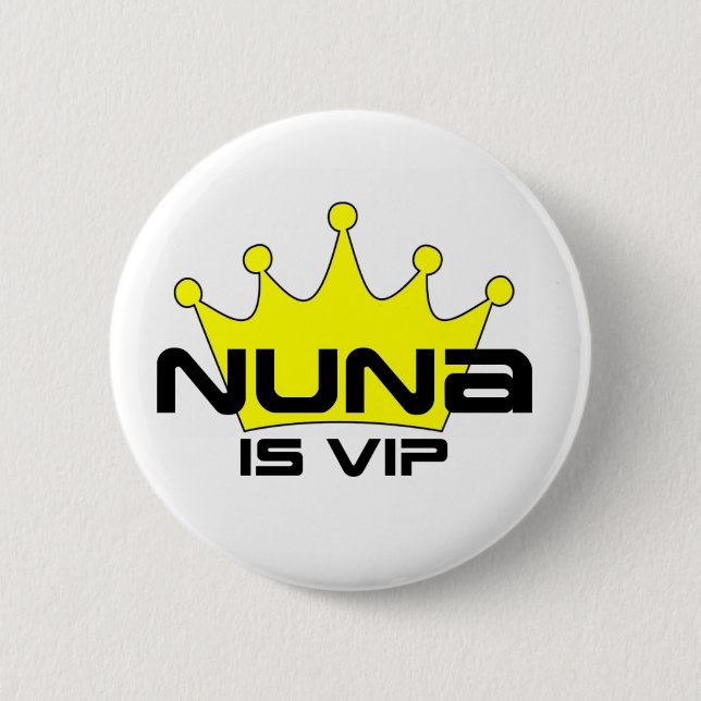 Nuna Is VIP 6 Cm Round Badge (Front)