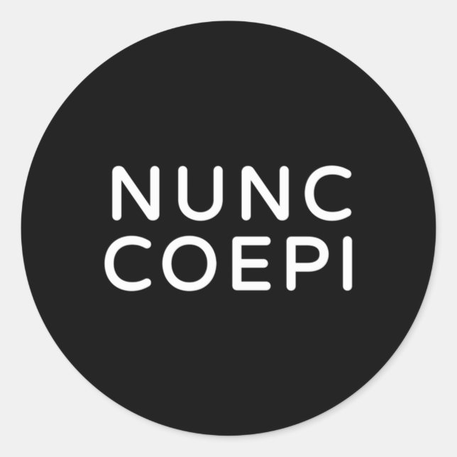 Nunc Coepi Wordmark Classic Round Sticker (Front)