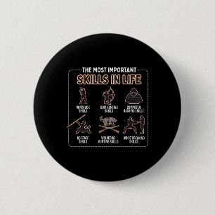 Nunchuck Skills The Most Important Skills In Life  6 Cm Round Badge