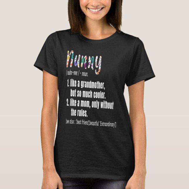 Nunny Definition Mother's Day & Birthday  Grandmot T-Shirt (Front)