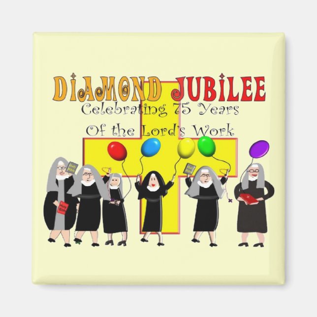 Nuns Diamond Jubilee 75th Year of Service Magnet (Front)