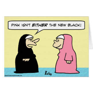 nuns pink new black
