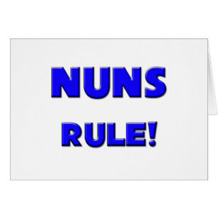 Nuns Rule!