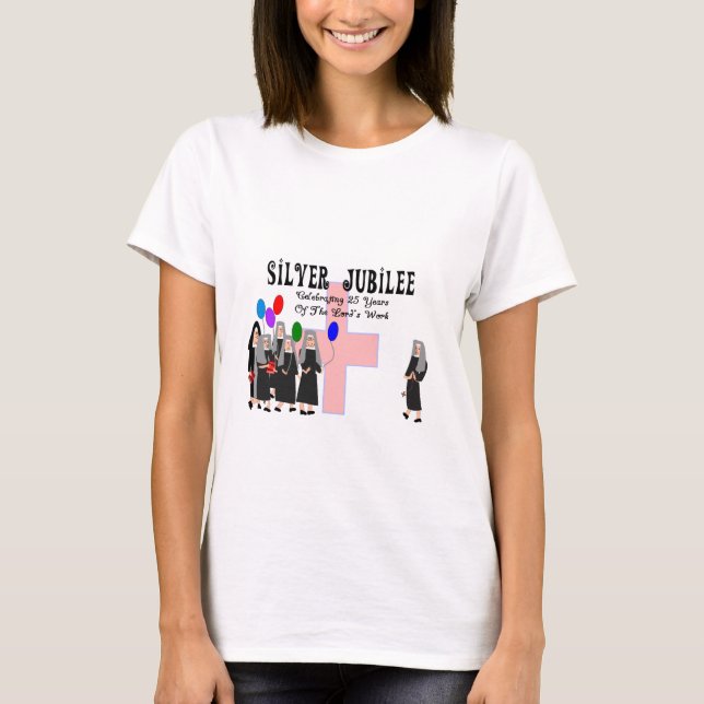 Nuns Silver Jubilee Gifts T-Shirt (Front)