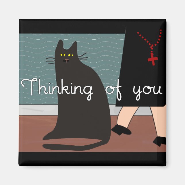 Nuns "Thinking of You" Cards & Gifts-Cat Design Magnet (Front)